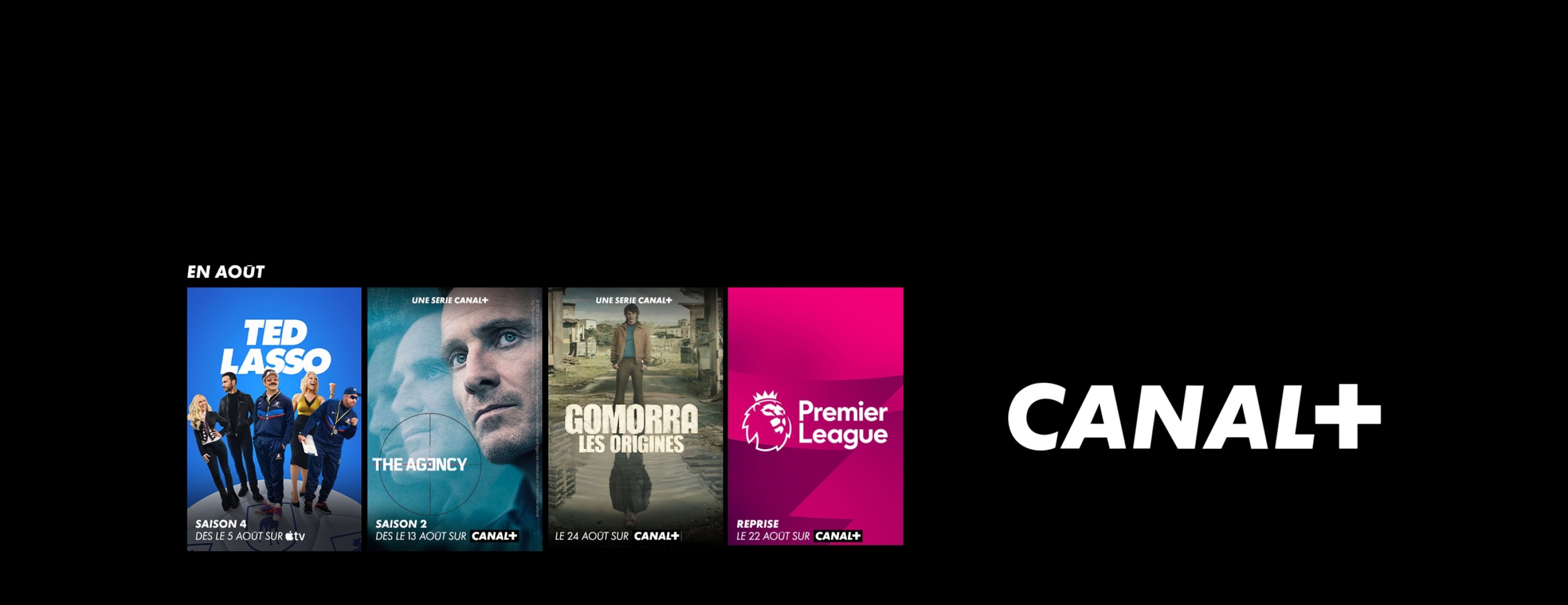 Retrouvez Ted Lasso, The agency, Gomorra : les origines et la Premier League sur CANAL+ en août